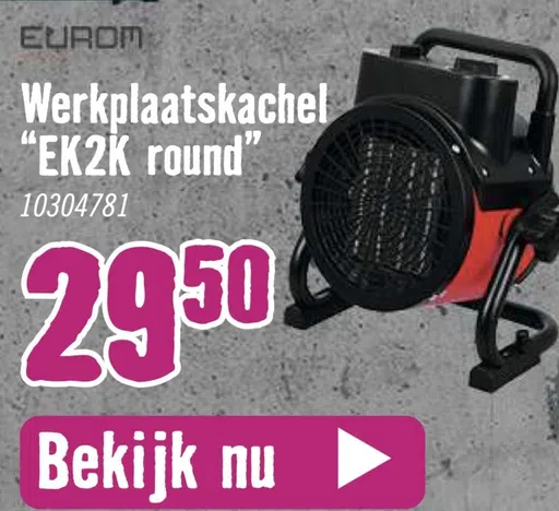 Werkplaatskachel "EK2K round"