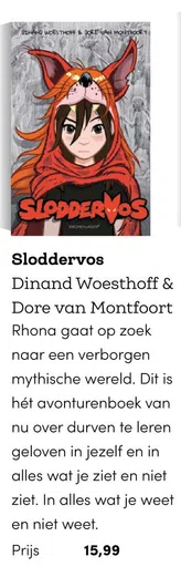 Sloddervos Dinand Woesthoff & Dore van Montfoort