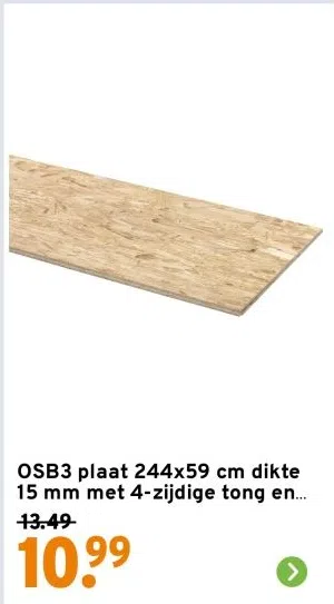 Bouwmarkt aanbieding in Stadsdeel Gestel: OSB3 plaat 244x59 cm dikte 15 mm met 4-zijdige tong en groef, 