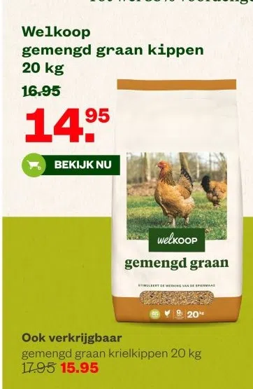 Tuin & Dier aanbieding in Binnenstad: Welkoop gemengd graan kippen 20 kg, 