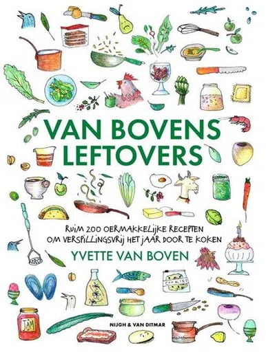 Van Bovens leftovers - Yvette van Boven