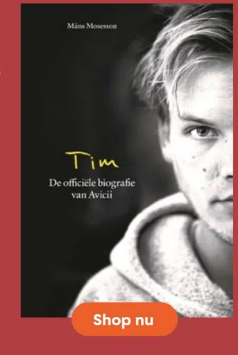Tim - De officiële biografie van Avicii Mans Mosesson