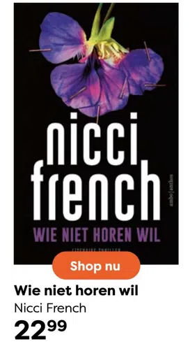 Wie niet horen wil Nicci French