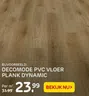 Decomode Pvc Vloer Plank Dynamic