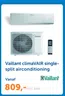 Vaillant climaVAIR single- split airconditioning